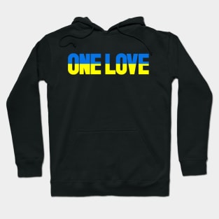 ONE LOVE FOR UKRAINE Hoodie